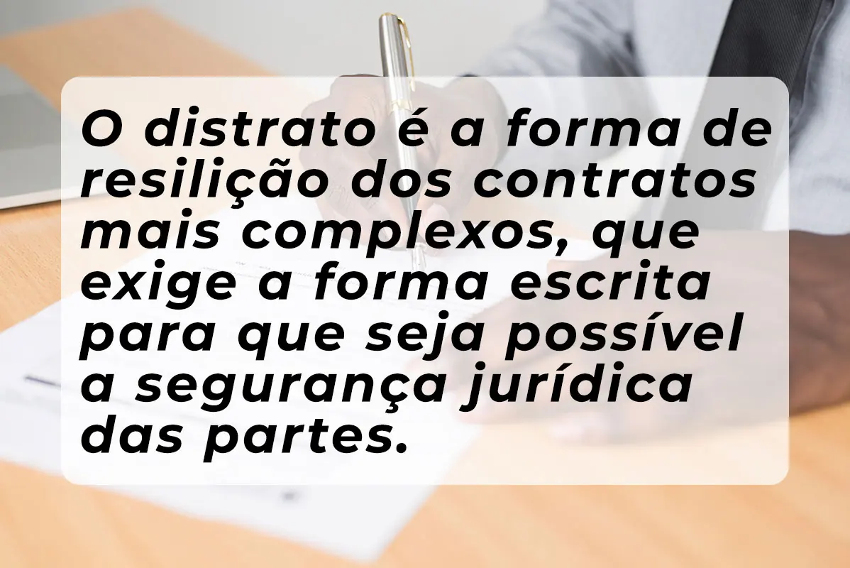 distrato é forma de resilição